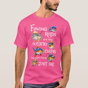 Camiseta As Varas de Pesca São Como Batatas Fritas Não Se P