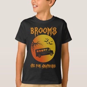Camiseta As Vassouras São Para Os Amadores De Ônibus De Hal