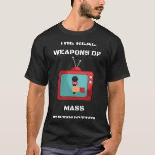 Camiseta As verdadeiras armas de destruição maciça de notíc