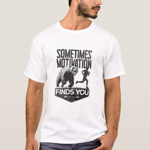 Camiseta Às Vezes, A Motivação Encontra-Te Engraçada A Exec