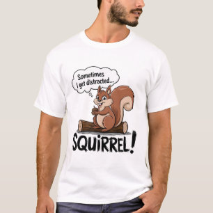 Camiseta às vezes eu fico distraído esquilo