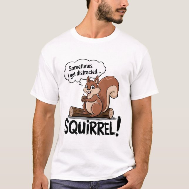 Camiseta às vezes eu fico distraído esquilo (Frente)