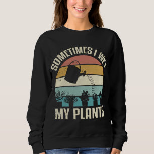 Camiseta Às Vezes Eu Molhei Meu Jardim Engraçado De Plantas