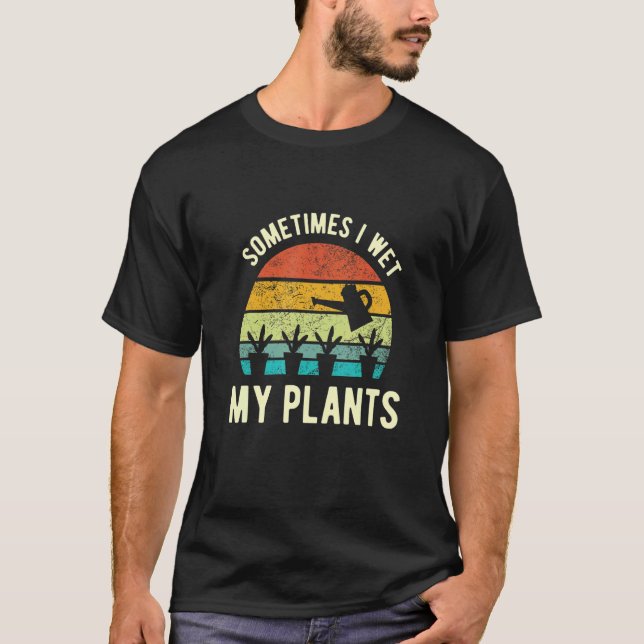 Camiseta Às Vezes Eu Molhei Minhas Plantas Estilo Sunset Ga (Frente)