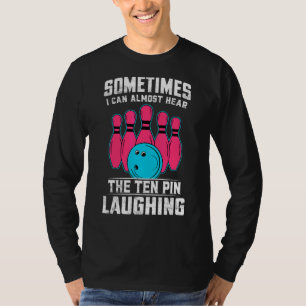 Camiseta Às Vezes Eu Quase Ouço O Rir De Dez Pinos