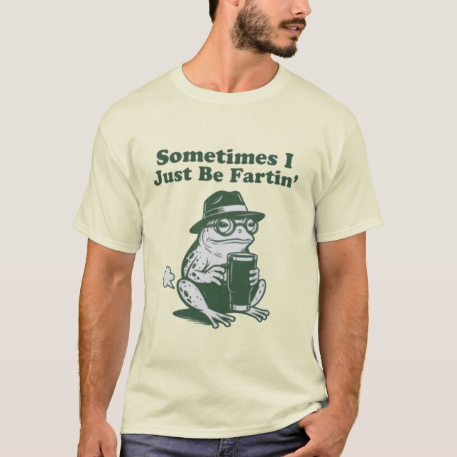 Camiseta Às vezes eu só estou peidando, Meme de Sapo Engraç (Frente)