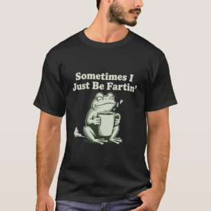 Camiseta Às vezes eu só estou sendo um sapo engraçado desco