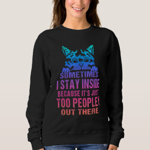 Camiseta Às vezes fico Dentro porque é muito popular