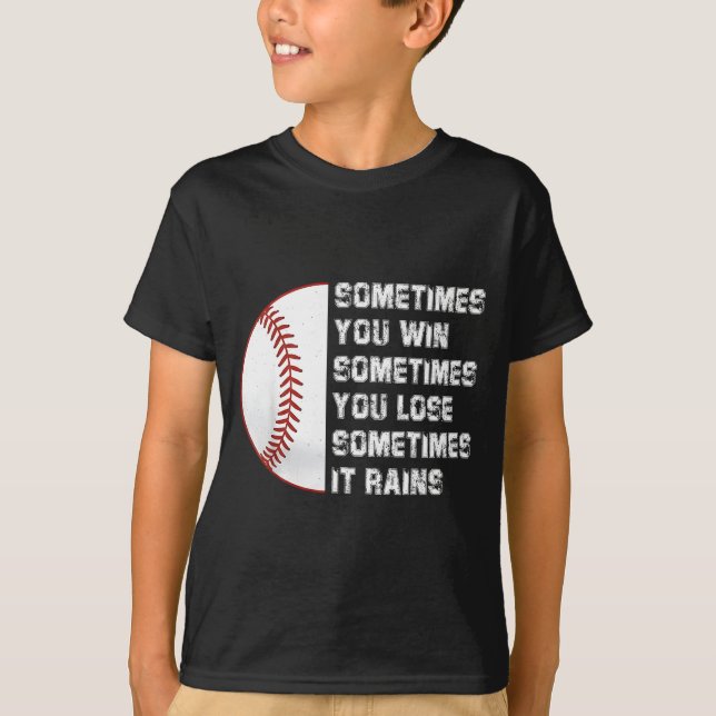 Camiseta Às vezes você ganha perde chuvas frio  (Frente)