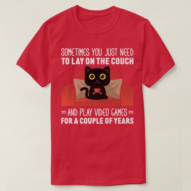 Camiseta Às Vezes Você Precisa Ficar No Vídeo Do Sofá (Frente do Design)