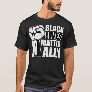 Camiseta As Vidas Negras Importam Ally Fist Apoie Homens Ig