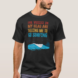 Camiseta As Vozes Na Minha Cabeça Estão Me Dizendo Para Ir
