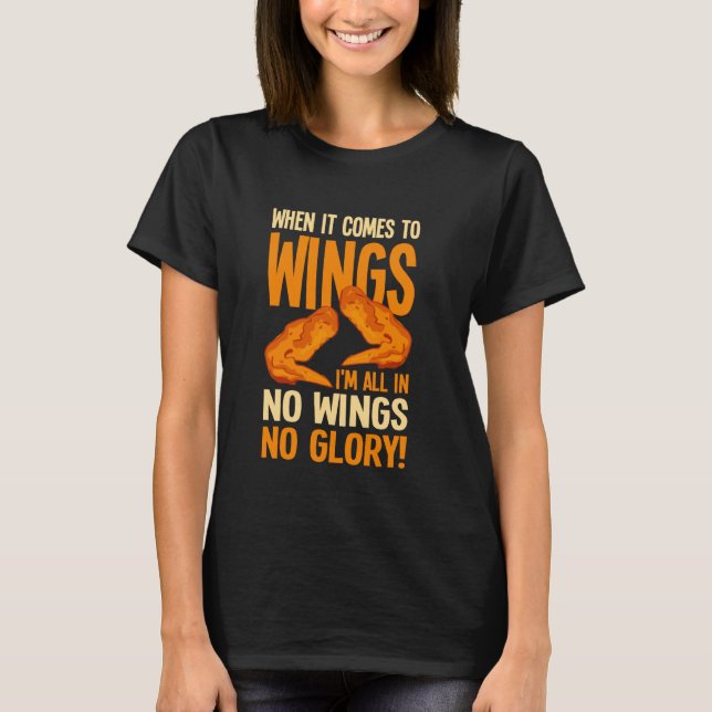 Camiseta Asa de Frango Frita Engraçada Sem Asas Sem Glória (Frente)