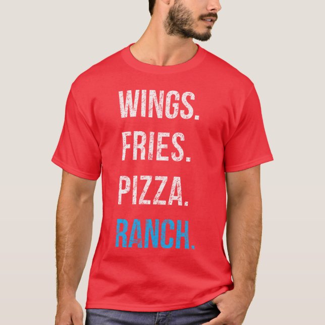 Camiseta Asas de Ranch Frango Fritas Pizza Comidas Favorita (Frente)