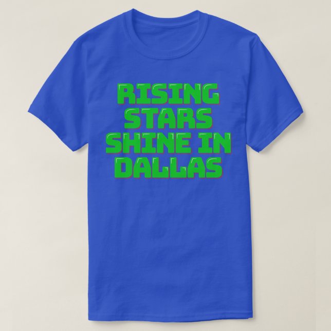Camiseta Ascensões brilham em Dallas TShirt (Frente do Design)