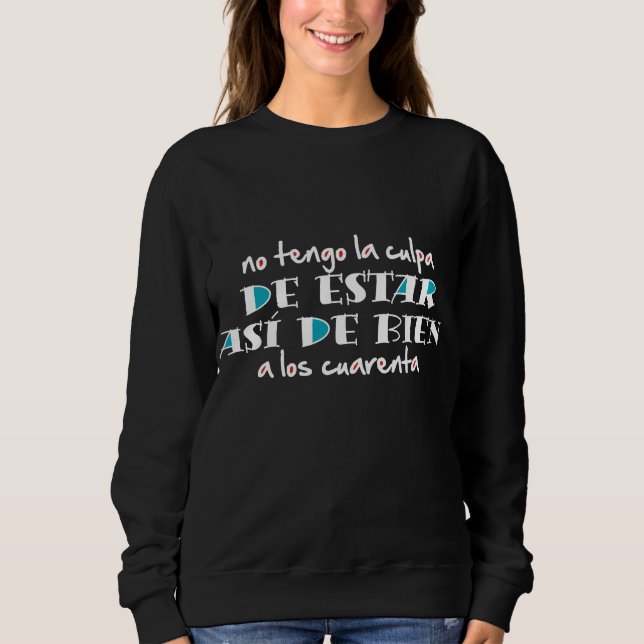 Camiseta Así de bien a los 40 (Frente)