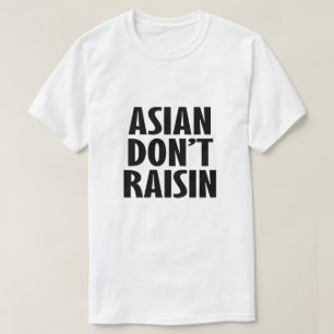CAMISETA ASIAN NÃO CRIE