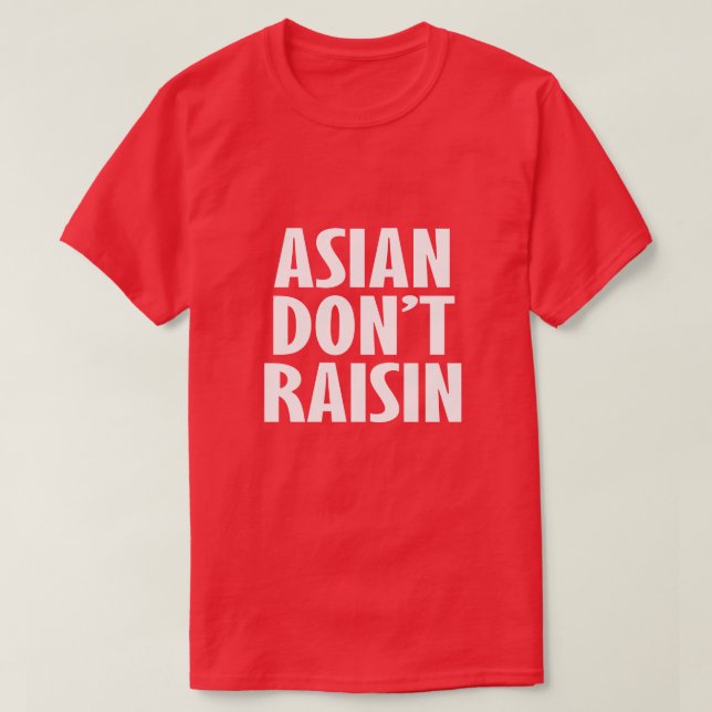 CAMISETA ASIAN NÃO CRIE (Frente do Design)