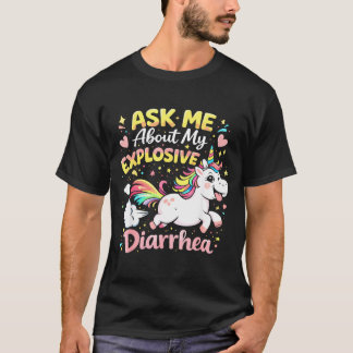 Camiseta Ask about explosive diarrhea funny poop meme