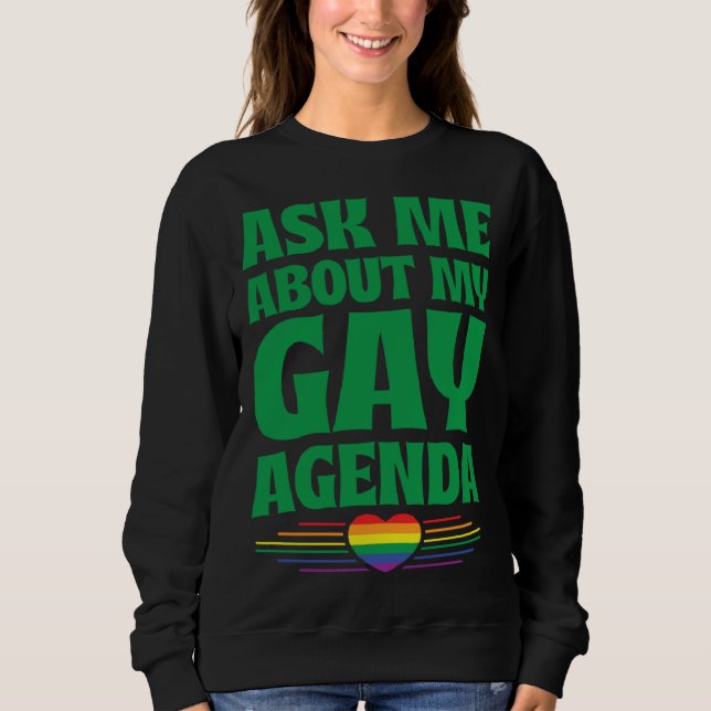Camiseta Ask Me About My Gay Agenda  Cute LGBTQ Pride Flag  (Frente)