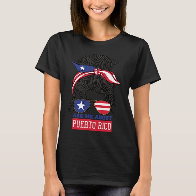 Camiseta Ask Me About Puerto Rico Puerto Rican Boricua (Frente)