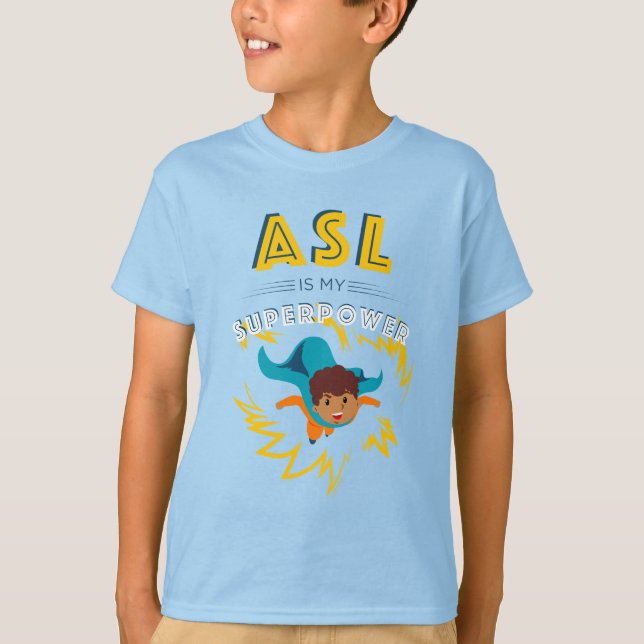 Camiseta ASL é o meu superpoder (Frente)
