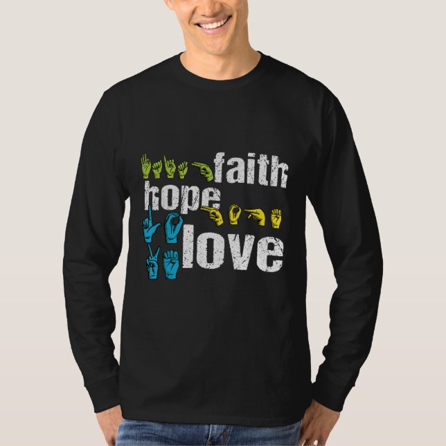 Camiseta ASL Faith Hope Love Colorful American Sinal Langua (Frente)