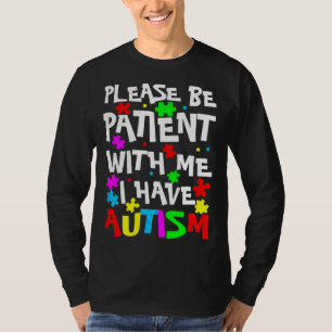 Camiseta Asperger Crianças, Por Favor, Estejam Pacientes Co