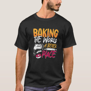 Camiseta Assando O Mundo Uma Padaria Melhor Ama Fazer Pães