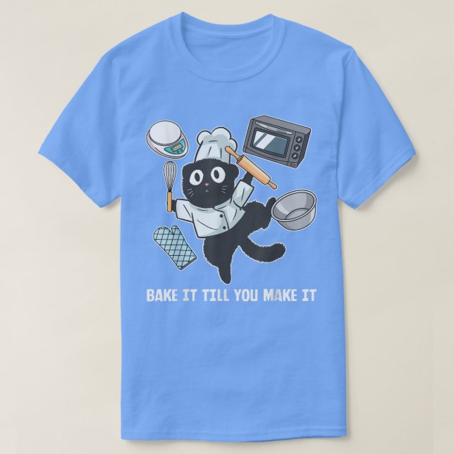 Camiseta Assar até você fazer engraçado Baker Baking (Frente do Design)