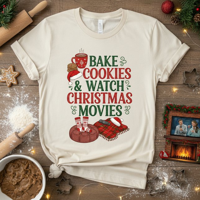 Camiseta Assar Biscoitos & Assistir Filmes de Natal (Criador carregado)