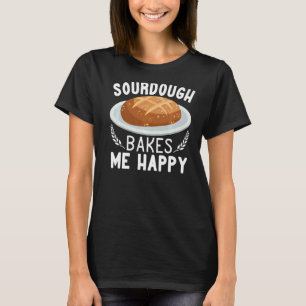 Camiseta Assares De Sourdough Eu Feliz fazer De Pão Mulhere