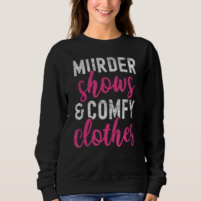 Camiseta Assassinato De Crime Verdadeiro Mostra E Comprova  (Frente)