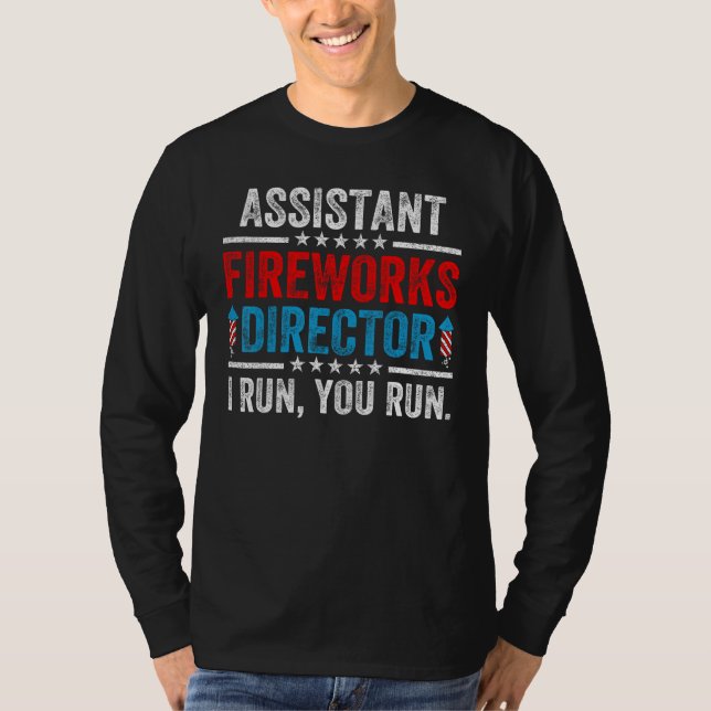 Camiseta Assistant Fireworks Director  4th Of July Men Wome (Frente)