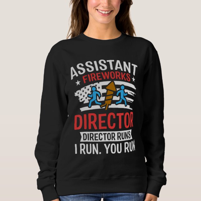 Camiseta Assistant Fireworks Director I Run You Run Funny 4 (Frente)