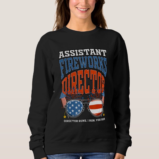Camiseta Assistant Fireworks Director Independence Day July (Frente)