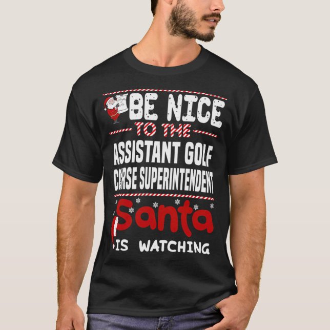 Camiseta Assistant Golf Course Superintendent funny sayings (Frente)