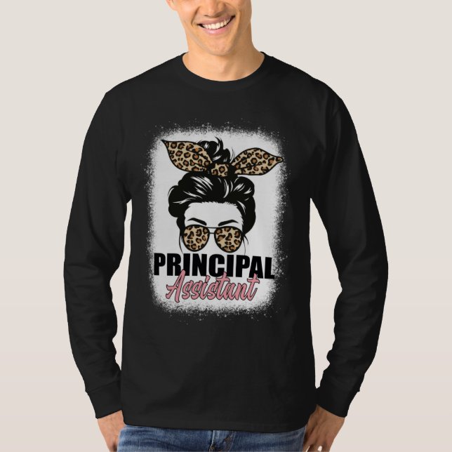 Camiseta Assistant Principal Messy Bun Bleached School Work (Frente)