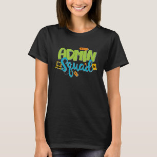 Camiseta Assistente Administrativo do Administrador do Esqu