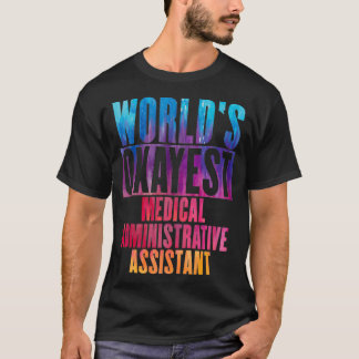 Camiseta Assistente administrativo médico de okayest do Wor