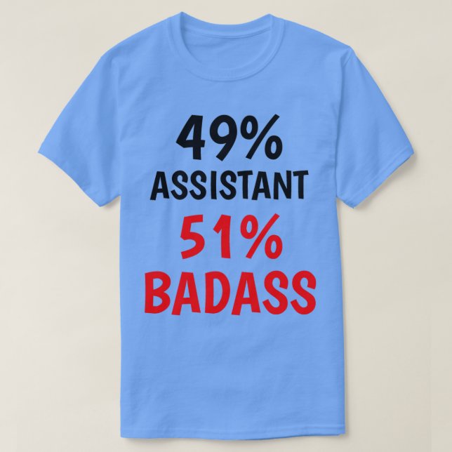 Camiseta Assistente Badass Classic TShirt (Frente do Design)