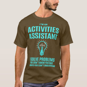 Camiseta Assistente de Atividades de Atividades Assistente 
