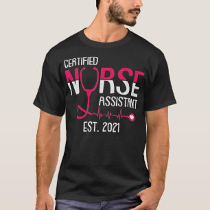 Camiseta Assistente de Enfermeira Certificado Est 2021 CNA 