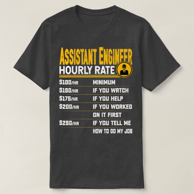 Camiseta Assistente de Engenheiro de Taxa Horária Engenhari (Frente do Design)