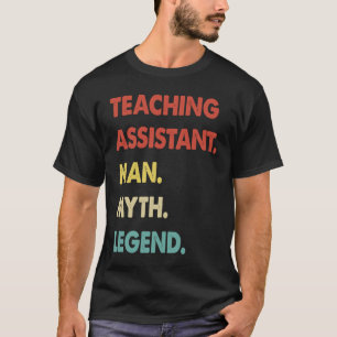 Camiseta Assistente de Ensino Homem Mito Lenda