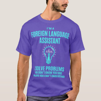 Camiseta Assistente de Idioma Estrangeiro Assistente de Idi