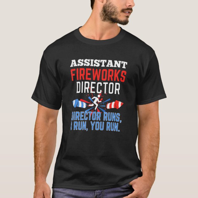 Camiseta Assistente do diretor de fogos de artifício se eu  (Frente)