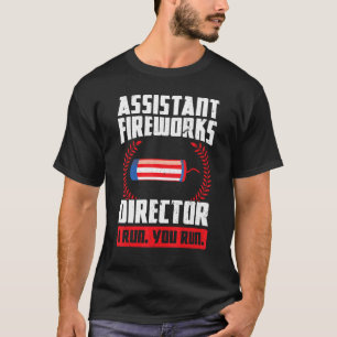 Camiseta Assistente do Fireworks Diretor Eu o executo no Fi