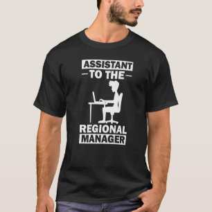 Camiseta Assistente do Gerente Regional Para a Administraçã