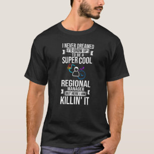 Camiseta Assistente do Gerente Regional Para a Administraçã
